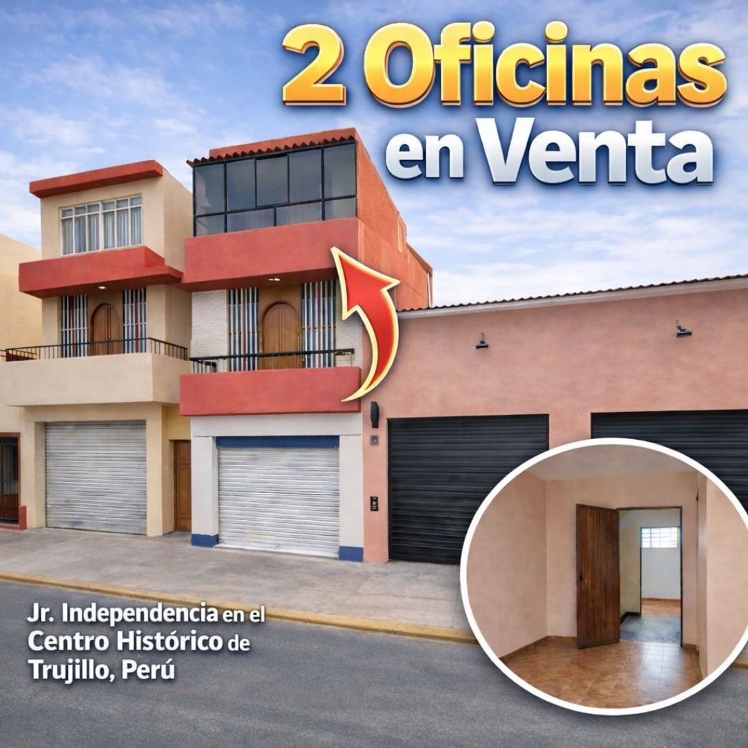 2 Oficinas en Venta – Centro de Trujillo Jr. Independencia