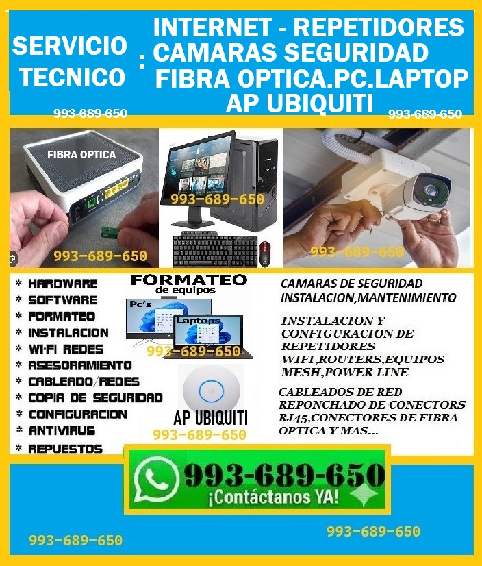 TECNICO CAMARAS SEGURIDAD,INTERNET,REPETIDORES,FIBRA OPTICA,PCS,LAPTOP AP UBIQUITI